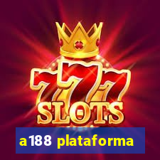 a188 plataforma